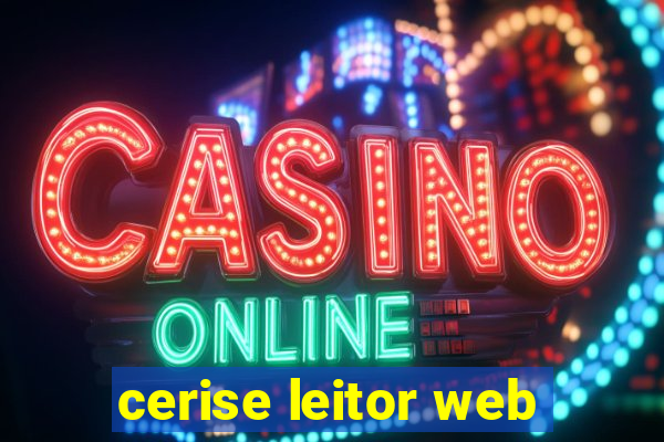 cerise leitor web